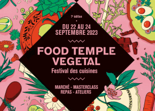 Le végétal au cœur de la 7e édition de Food Temple