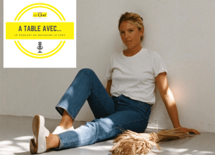 Manon Fleury, nouvelle invitée de notre podcast « A Table avec… »