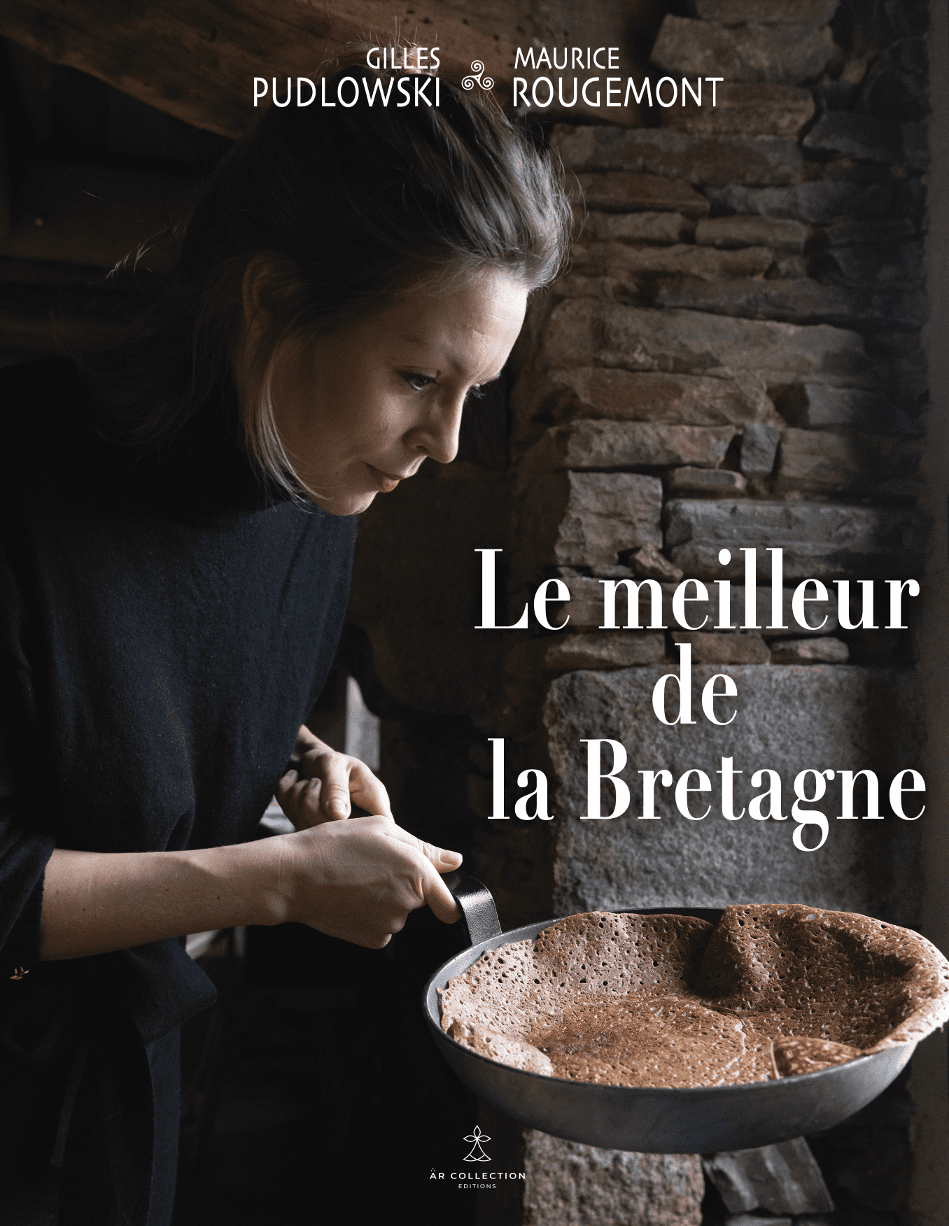 « Le Meilleur de la Bretagne », nouvel ouvrage de Gilles Pudlowski