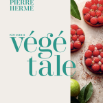 Pierre Hermé et Linda Vongdara célèbrent la pâtisserie végétale