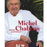 « Cuisine et Nationale 7 », nouvel ouvrage de Michel Chabran et Annie Gerest
