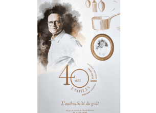 40 ans de Maison pour Patrick Bertron au Relais Bernard Loiseau