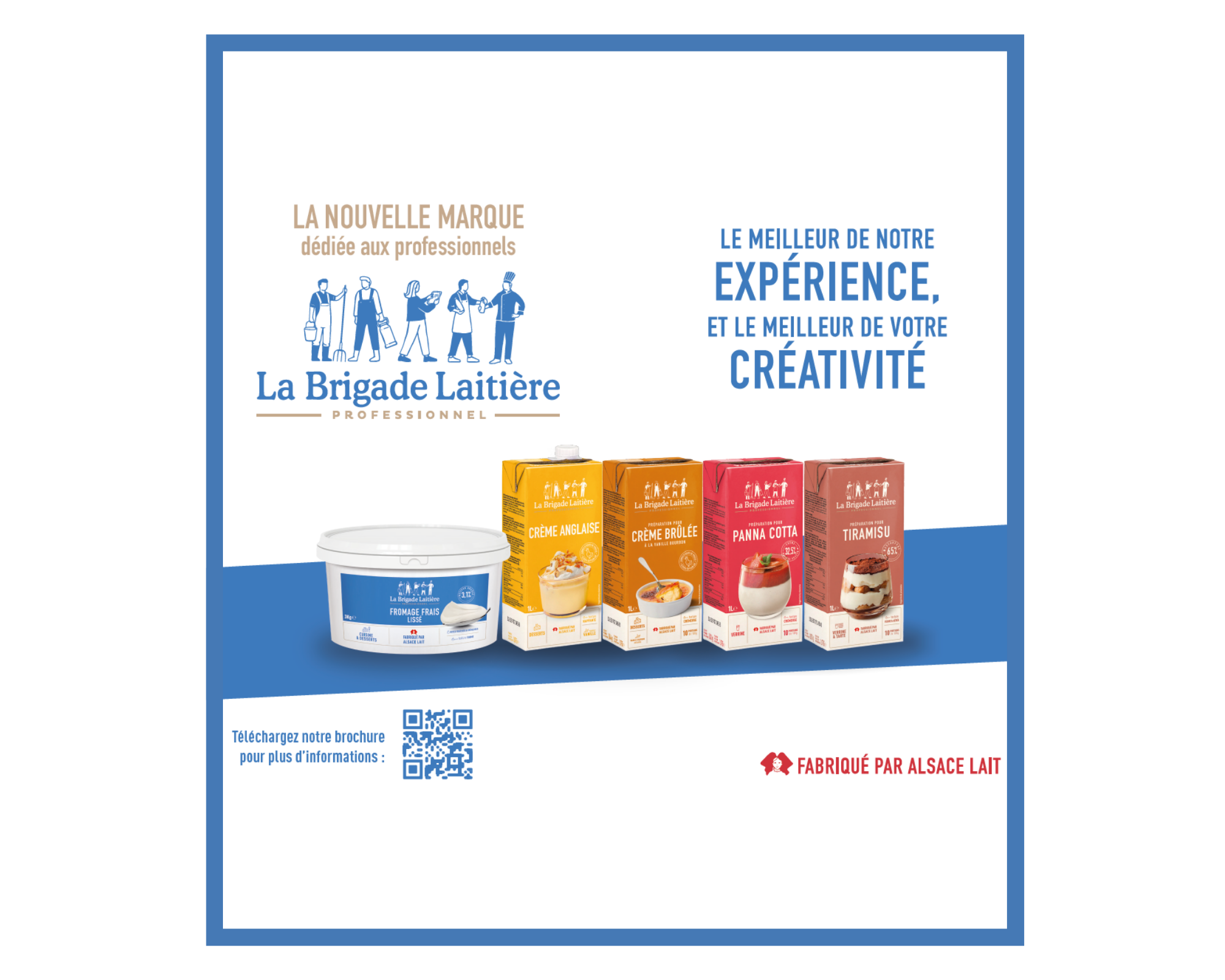 « La Brigade Laitière », la nouvelle marque pour les professionnels pensée par la coopérative Alsace Lait !