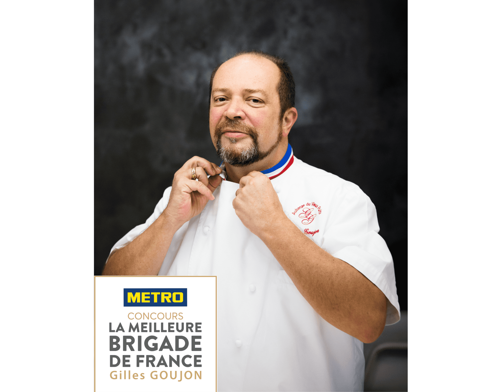 7e édition du concours « La Meilleure Brigade de France » par Metro et Gilles Goujon