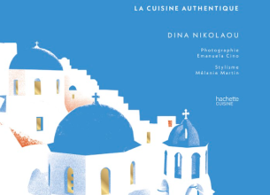 L’ouvrage « Grèce » de la cheffe Dina Nikolaou s’offre une nouvelle édition