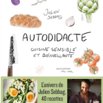 Dans son ouvrage « Autodidacte », Julien Sebbag mêle témoignages et recettes
