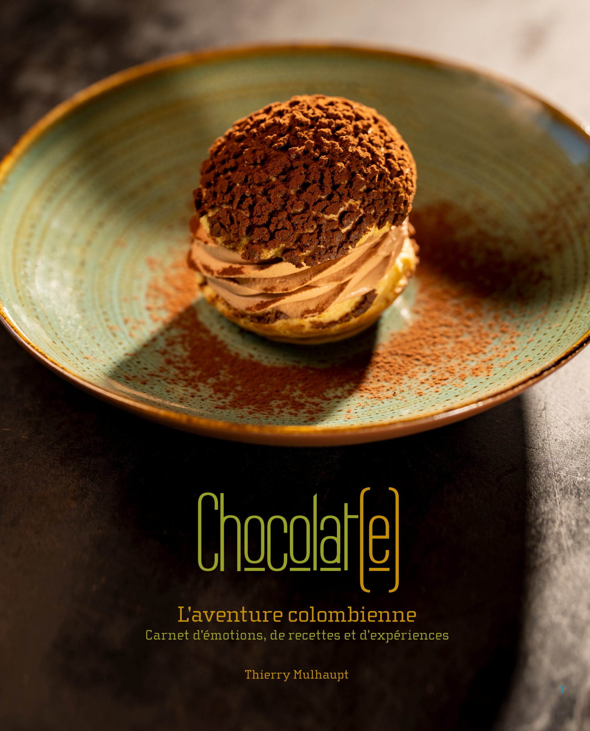« Chocolat(e) », récit d’une aventure par Thierry Mulhaupt