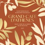 « Grand Café d’Athènes », 1er ouvrage de Chloé Monchalin et Benjamin Rousselet