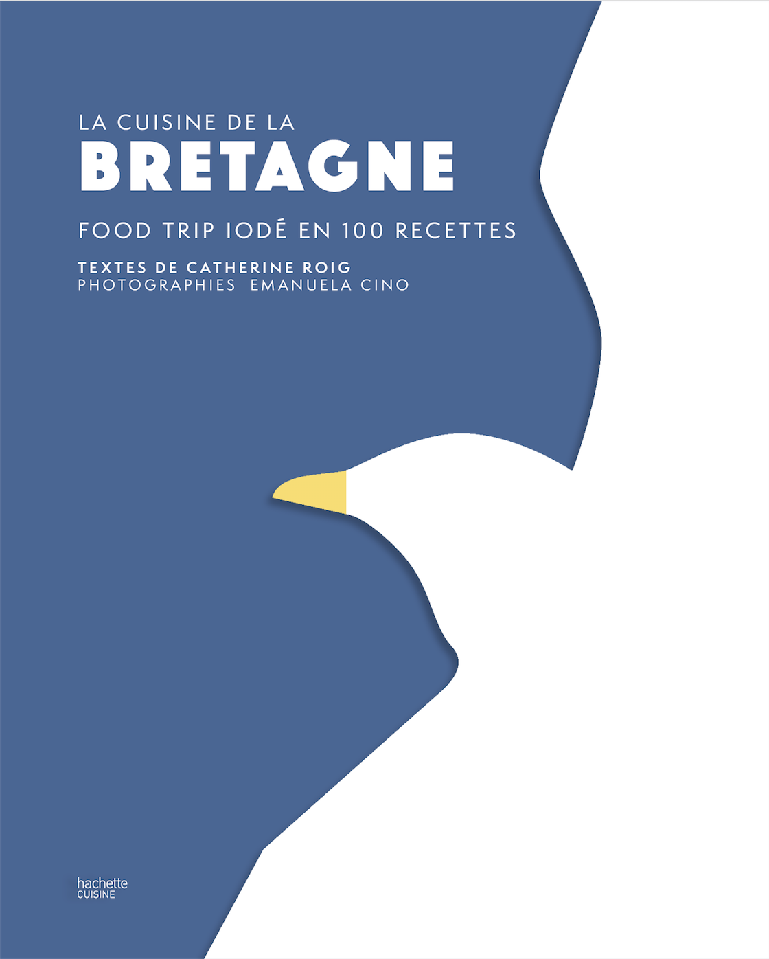 « La cuisine de la Bretagne », nouvel ouvrage de Catherine Roig