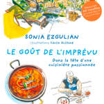 « Le goût de l’imprévu » : Sonia Ezgulian livre les secrets de sa créativité