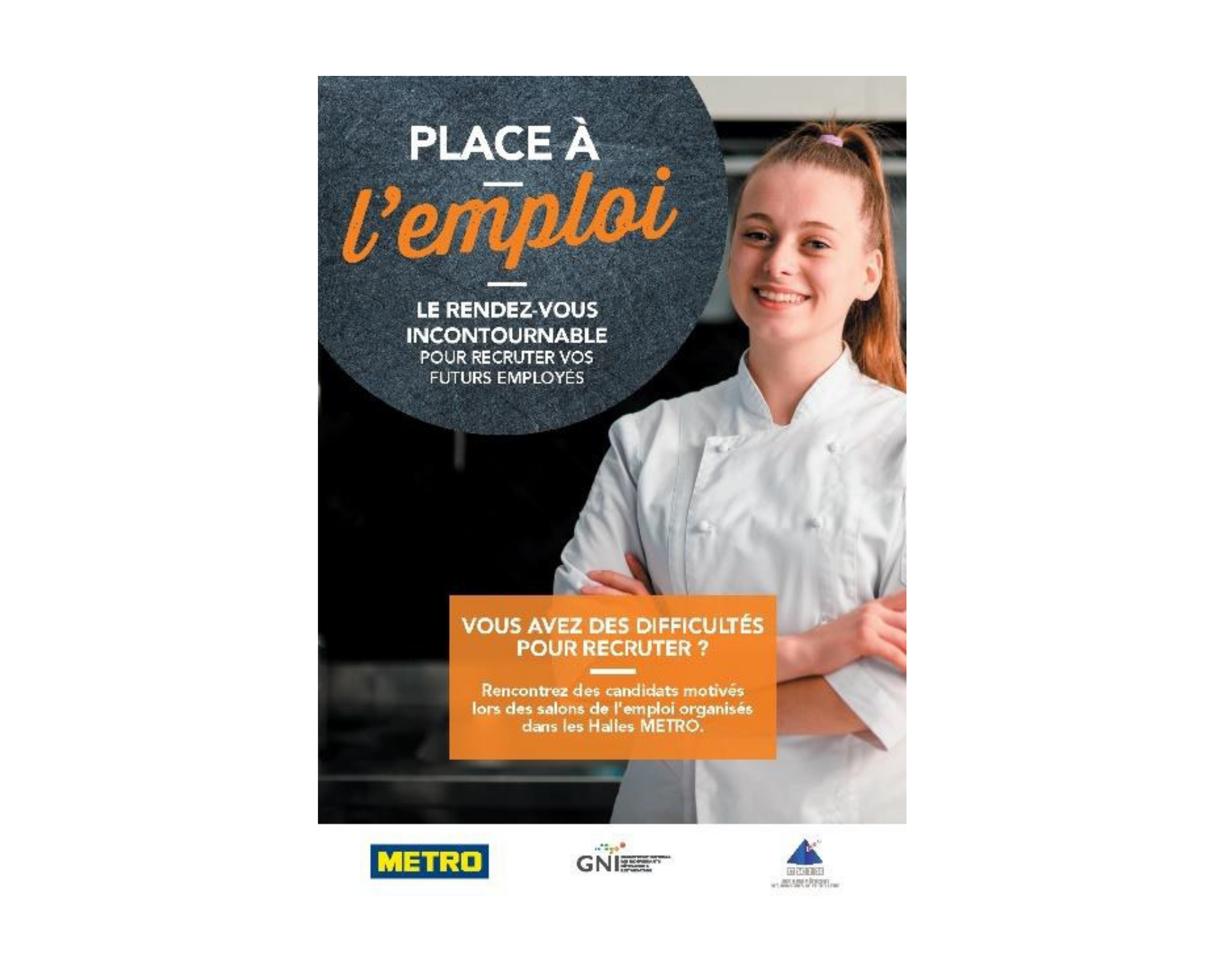 « Place à l’emploi », une initiative de Metro France avec l’Umih et le GNI