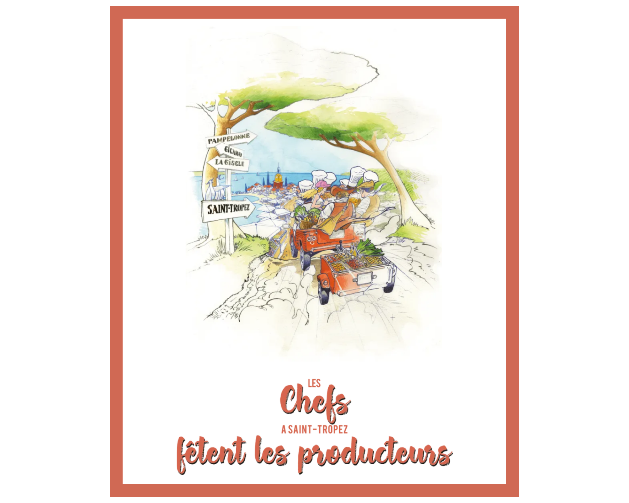 « Les Chefs fêtent les producteurs » de retour à Saint-Tropez pour une 2e édition