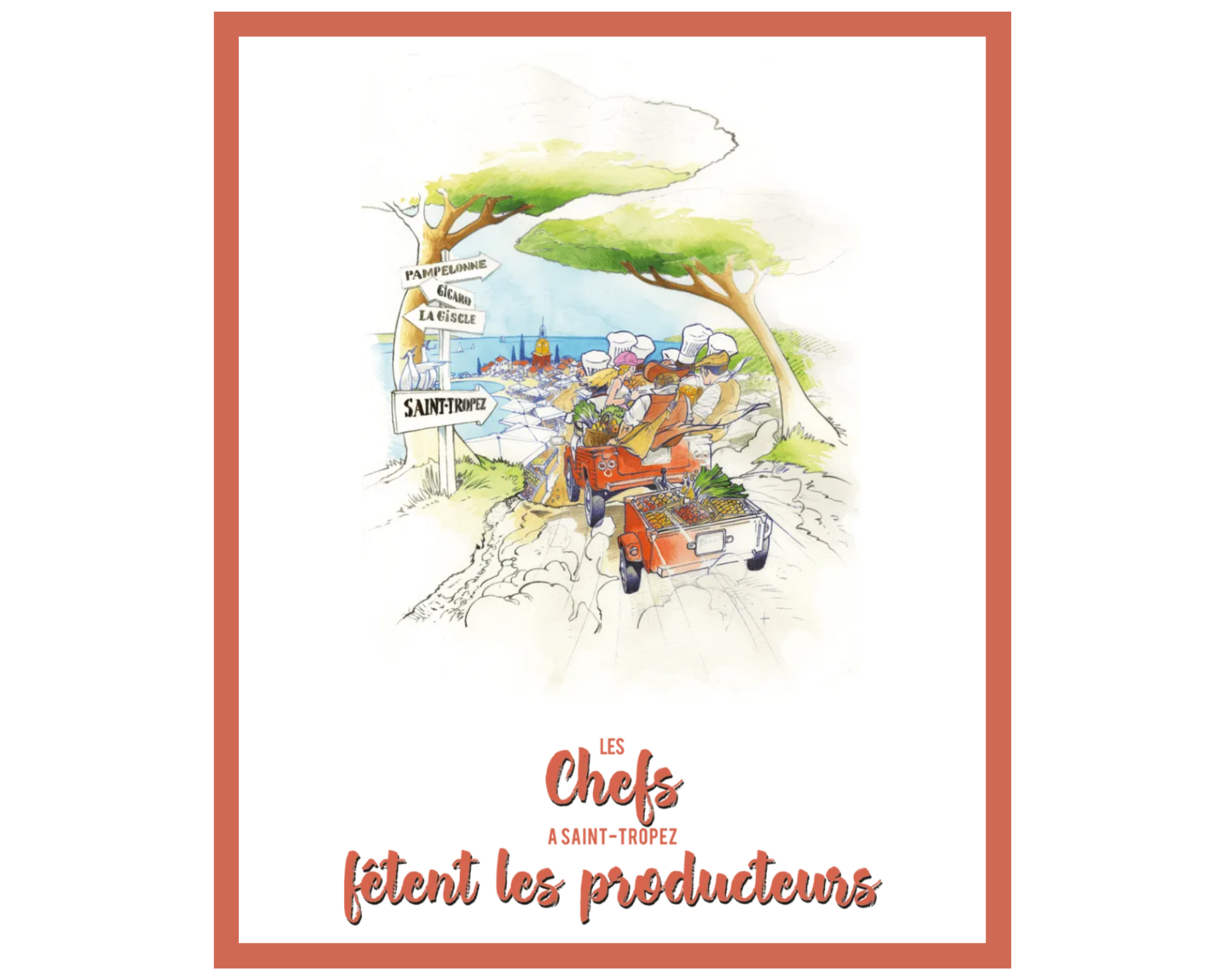 « Les Chefs fêtent les producteurs » de retour à Saint-Tropez pour une 2e édition