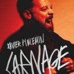 Xavier Pincemin se livre avec humilité dans « Carnage »