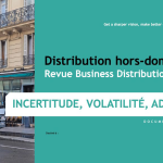 La distribution hors-domicile, un secteur entre « incertitude, volatilité et adaptation » selon Food Service Vision