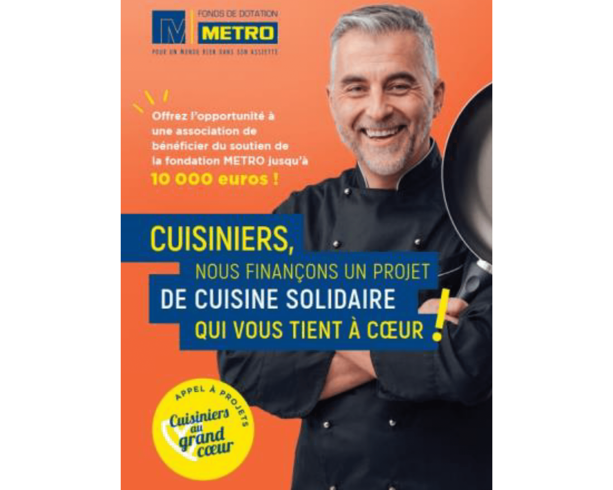 « Cuisiniers au grand cœur », 2e appel à projets externe du Fonds de dotation Metro