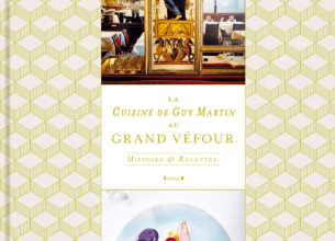 Des recettes de saison raffinées dans « La Cuisine de Guy Martin au Grand Véfour