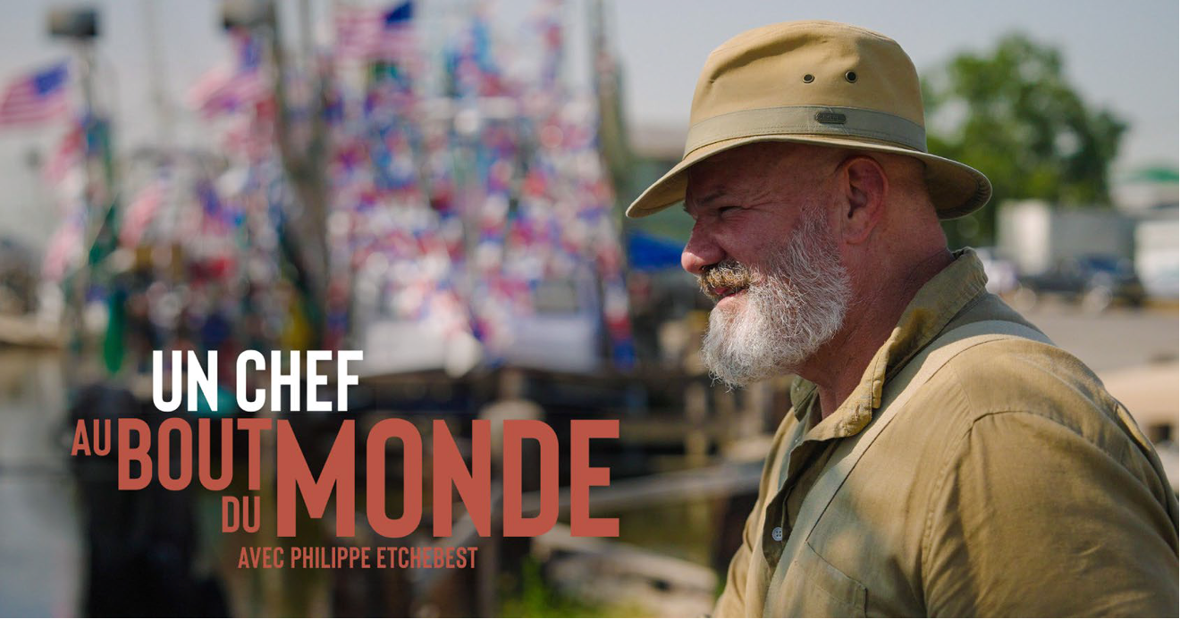Philippe Etchebest en Louisiane pour le 2e volet d’« Un chef au bout du monde »