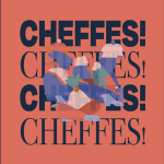 Le festival « Cheffes! » de retour à Paris pour une 3e édition