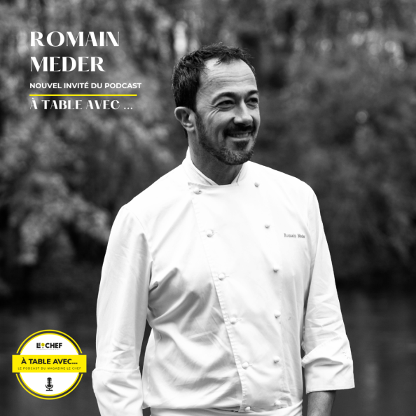 A Table avec… Romain Meder