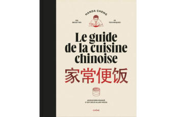 Le guide de la cuisine chinoise d’Handa Cheng