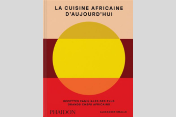 Livre « La cuisine africaine d’aujourd’hui » : les 1001 visages du continent