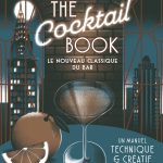 The Cocktail Book, le nouveau classique du bar