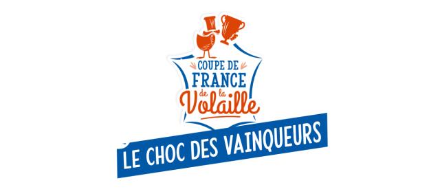 Une 5e édition inédite pour la Coupe de France de Volaille