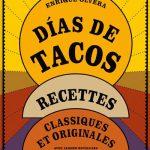 Livre: les tacos emblèmes de la culture mexicaine