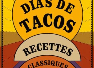 Livre: les tacos emblèmes de la culture mexicaine