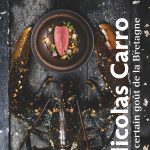 Nicolas Carro publie « Un certain goût de la Bretagne »
