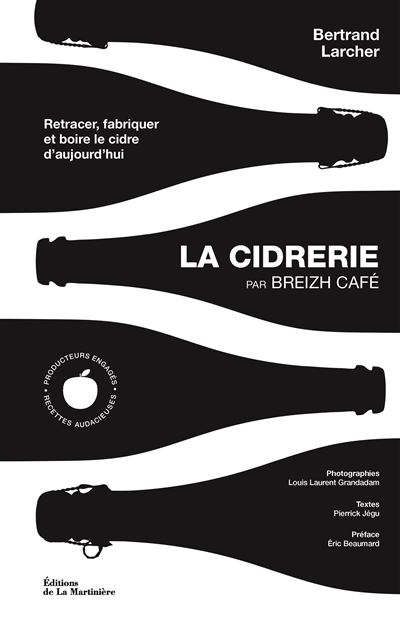 Une plongée dans le cidre avec le nouveau livre de Bertrand Larcher (Breizh Café)