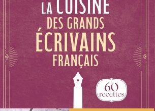 La cuisine des grands écrivains français