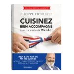 Une nouvelle édition de la méthode à succès de Philippe Etchebest