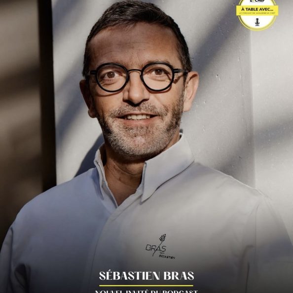 Sébastien Bras, nouvel invité du podcast À Table avec