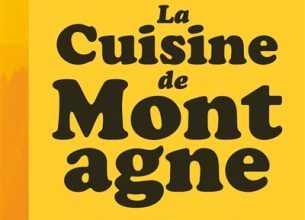 Alexis-Olivier Sbriglio réinvente les recettes alpines dans son livre La Cuisine de montagne