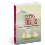 La Géorgie en 71 recettes