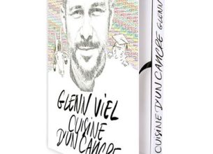 Glenn Viel publie « Cuisine d’un cancre »