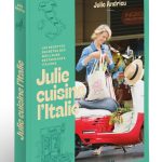 Julie Andrieu publie un nouveau livre sur la cuisine italienne