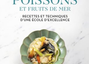 « Poissons et fruits de mer », le nouvel ouvrage de Ferrandi Paris