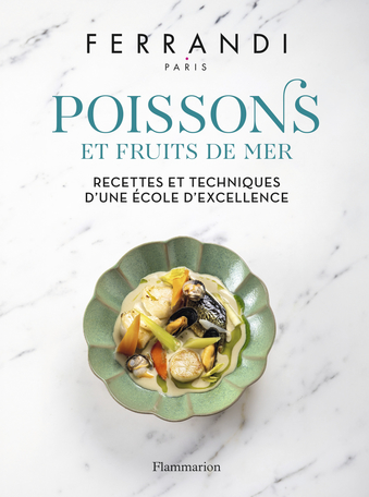« Poissons et fruits de mer », le nouvel ouvrage de Ferrandi Paris