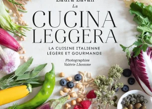 « La Cuccina Leggera », nouveau livre de Laura Zavan