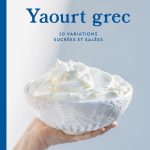 Livre : Le yaourt grec selon Dina Nikolaou