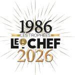 Trophées Le Chef 2026 : 40e cérémonie