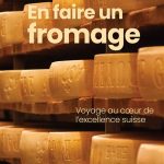 Livre : Le fromage version suisse